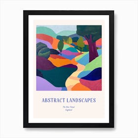 Colourful Abstract The New Forest England 1 Poster Blue Art Print