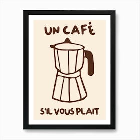 Un Cafe Art Print