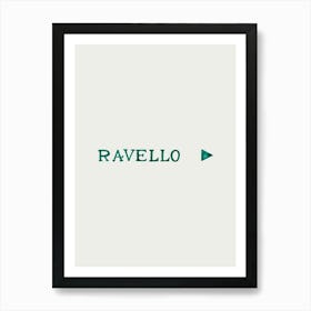 Ravello Italy Right Typography Lettering Portrait 1 Art Print