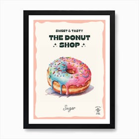 Sugar Donut The Donut Shop 0 Art Print
