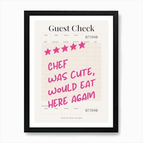 Guest Check - Chef Was Cute - Cream & Pink Art Print