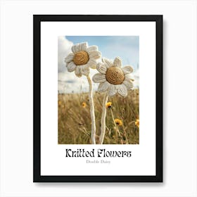 Knitted Flowers Double Daisy 4 Art Print