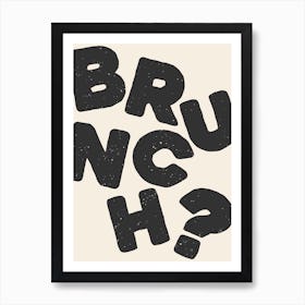 Brunch? Art Print