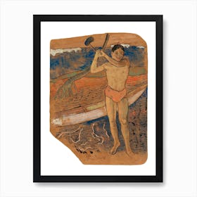 Man With An Ax, Paul Gauguin Art Print