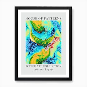 House Of Patterns Abstract Liquid Water 11 Art Print