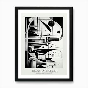 Transformation Abstract Black And White 8 Poster Art Print