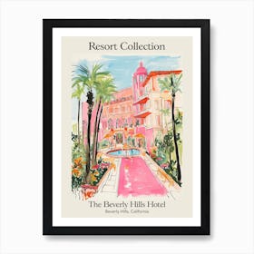 Poster Of The Beverly Hills Hotel   Beverly Hills, California   Resort Collection Storybook Illustration 4 Art Print