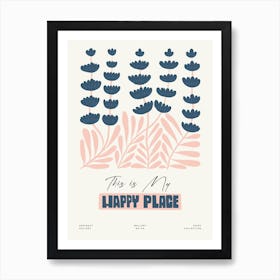 This Is My Happy Place Flower Market Matisse Style Art Print