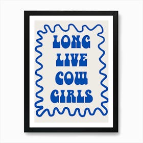 Long Live Cowgirls Poster