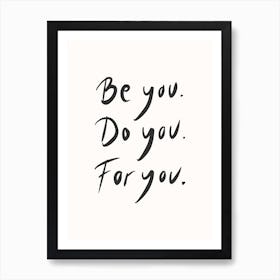 Be You Do You For You Light Art Print