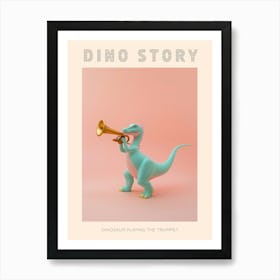Pastel Toy Dinosaur Playing The Trumpet 2 Poster Art Print