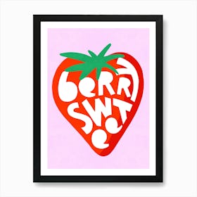 Big Strawberry Fruit illustration typographic cut-out ‘BERRY SWEET’ pun Art Print