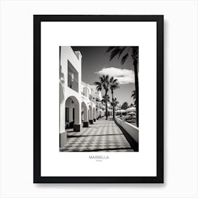 Poster Of Marbella, Spain, Black And White Analogue Photography 3 Art Print