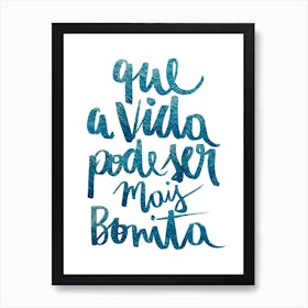 Vida Bonita Art Print