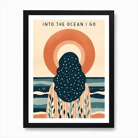 Into The Ocean I Go, sun, abstract woman  Art Print