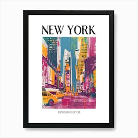 Broadway Theaters New York Colourful Silkscreen Illustration 3 Poster Art Print