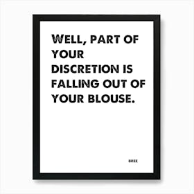 Desperate Housewives, Bree, Quote, Falling Out Of Your Blouse, Wall Print, Wall Art, Print, Poster Art Print