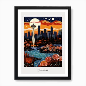 Poster Of Vancouver, Illustration In The Style Of Pop Art 3 Art Print