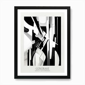 Contrast Abstract Black And White 8 Poster Art Print