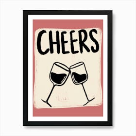 Cheers Pink Art Print