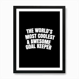 Goal Keeper Art Print