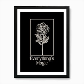 Everything'S Magic Art Print