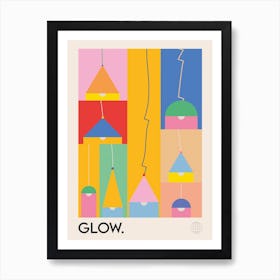 The Glow Art Print