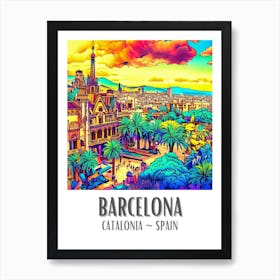 Barcelona Colorful Cityscape 1 Art Print