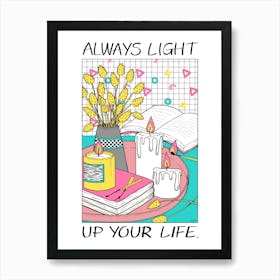 Always Light Up your Life Art Print | Everyday JOY Collection Art Print