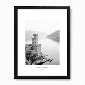 Poster Of Portovenere, Italy, Black And White Photo 3 Art Print