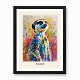 Meerkat Colourful Watercolour 2 Poster Art Print