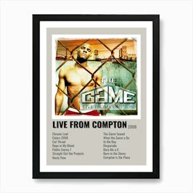 Live From Compton 2008 Poster 4 Art Print