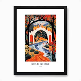 Khaju Bridge Iran Colourful 2 Travel Poster Art Print