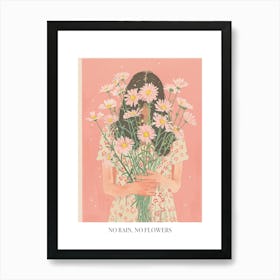 No Rain, No Flowers Poster Spring Girl With Pink Flowers 4 Art Print