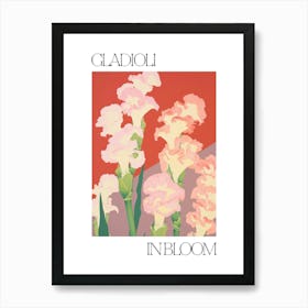 Gladioli In Bloom Flowers Bold Illustration 3 Art Print