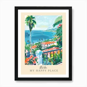 My Happy Place Malibu 2 Travel Poster Art Print