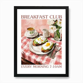 Breakfast Club Poached Eggs 2 Art Print