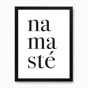 NAMASTE Art Print