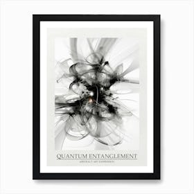 Quantum Entanglement Abstract Black And White 5 Poster Art Print