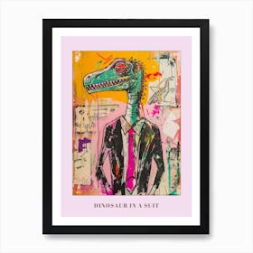 Dinosaur In A Suit Pink Graffiti Style 2 Poster Art Print