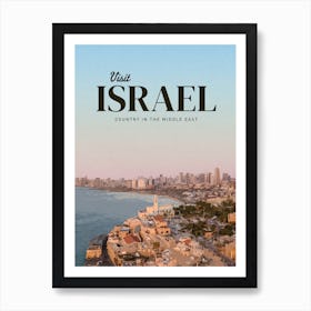 Visit Israel Country In The Middle East Art Print