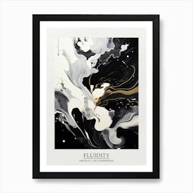 Fluidity Abstract Black And White 1 Poster Art Print