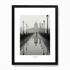 Poster Of Turin, Italy, Black And White Analogue Photography 1 Art Print