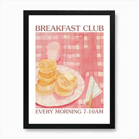 Breakfast Club Crumpets 3 Art Print