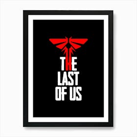 Last Of Us 4 Art Print