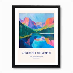 Colourful Abstract Rocky Mountain National Park Usa 2 Poster Blue Art Print