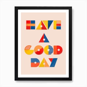 Have A Good Day No2 Affiche