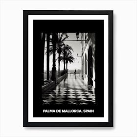 Poster Of Palma De Mallorca, Spain, Mediterranean Black And White Photography Analogue 1 Art Print