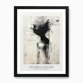 Invisible Threads Abstract Black And White 7 Poster Art Print