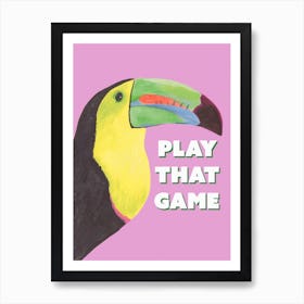 Toucan Play That Game In Pink Art Print